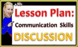 DISCUSSION - Communication Skills