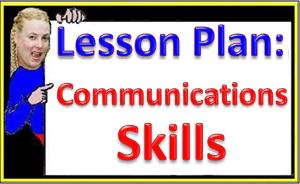 LESSON PLAN - COMMUNICATION SKILLS